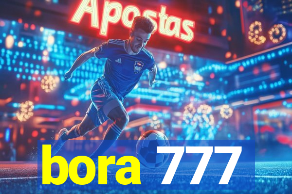 bora 777